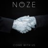 Noze, Come, With, Us, Circus, Company, release, album, info, press