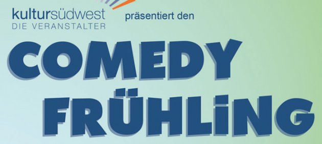 comedy frühling freiburg